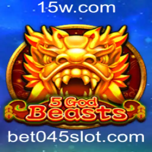 Descubra o Fascinante Mundo de 5GodBeasts com Bet 045